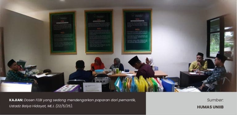 Fakultas Ekonomi dan Bisnis Islam UNIIB Gelar Kajian Rutin Bertema Ekonomi Islam
