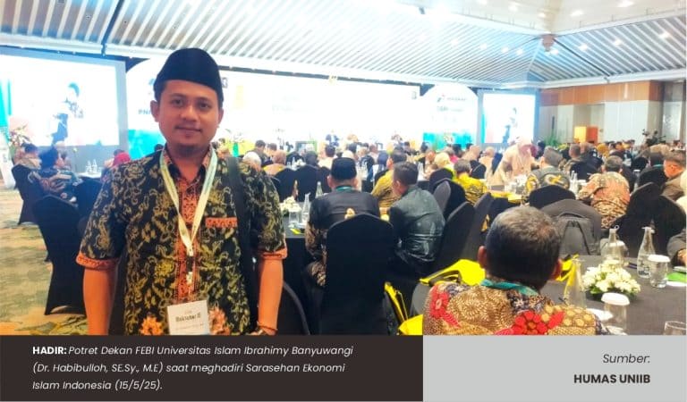 Dekan FEBI Sekaligus Ketua Komisariat IAEI FEBI UNIIB  Hadiri Sarasehan Ekonomi Islam Indonesia: Refleksi Peran IAEI dalam Pembangunan Nasional