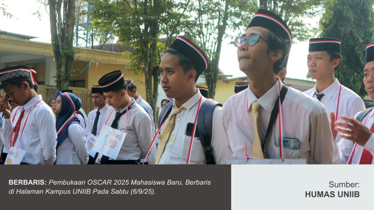 UNIIB SELENGGARA OSCAR SAMBUT MAHASISWA BARU